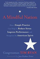Cover Art for 9781401939304, A Mindful Nation by Dr Tim Ryan
