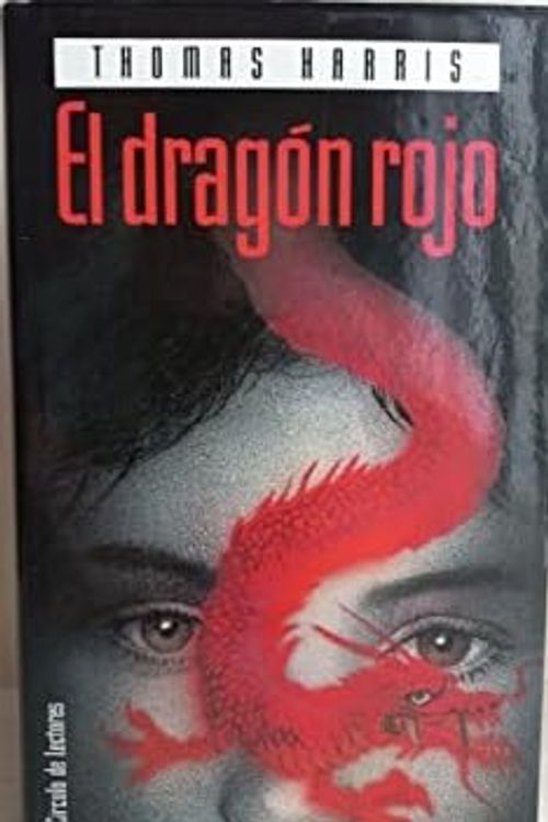 Cover Art for 9788422645962, El dragón rojo by Thomas Harris