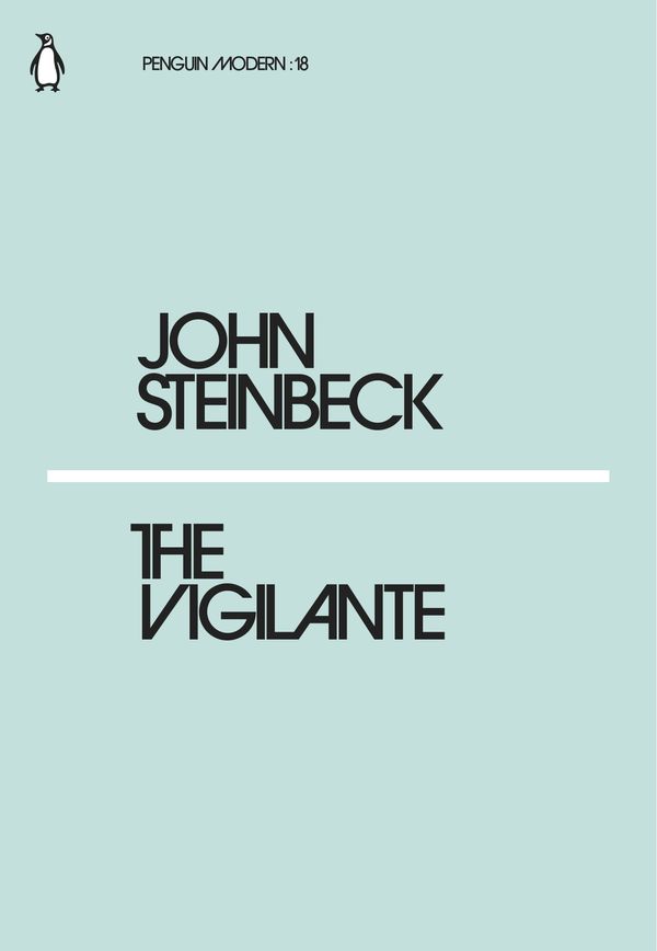 Cover Art for 9780241338957, Vigilante The by John Steinbeck