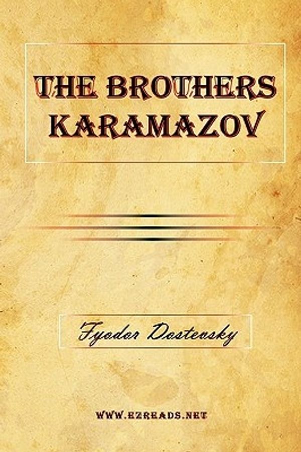 Cover Art for 9781615340576, The Brothers Karamazov by Fyodor Mikhailovich Dostoevsky