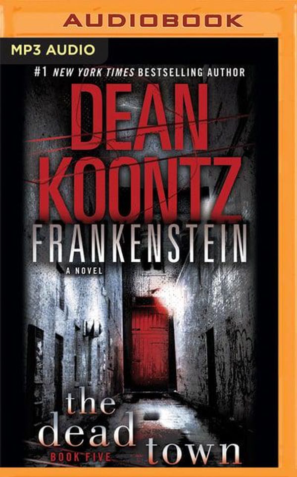 Cover Art for 9781511375603, The Dead Town (Frankenstein) by Dean Koontz
