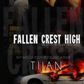 Cover Art for 9781386549420, Fallen Crest High by Tijan