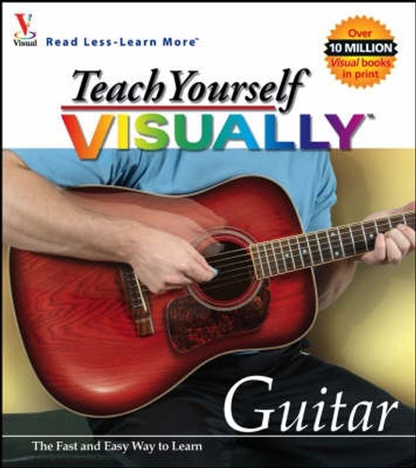 Cover Art for 9780764525810, Teach Yourself Visually Guitar by Ruth Maran