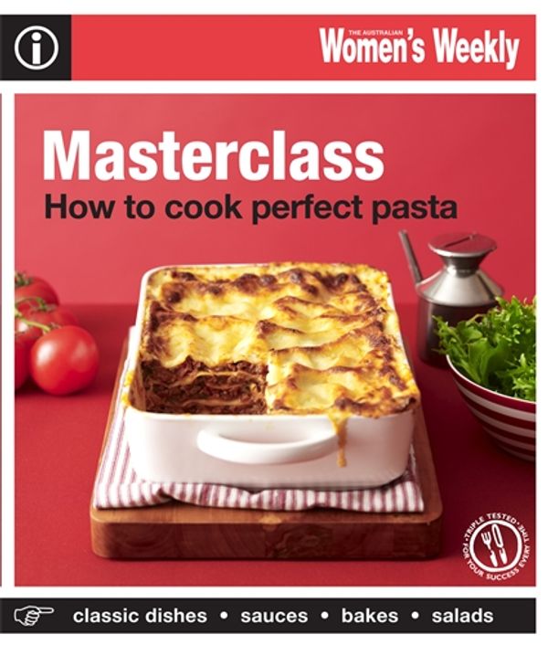 Cover Art for 9781742450780, AHow To Cook Perfect Pasta by The Australian Women's Weekly