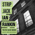 Cover Art for B00NPAXCBG, Strip Jack: Inspector Rebus, Book 4 by Ian Rankin