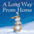 Cover Art for 9781845065492, A Long Way from Home by Baguley, Elizabeth