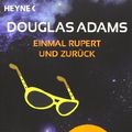 Cover Art for 9783453407824, Einmal Rupert und zurück by Douglas Adams