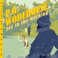 Cover Art for B005459REQ, Joy in the Morning (Jeeves and Wooster Book 8) by P. G. Wodehouse