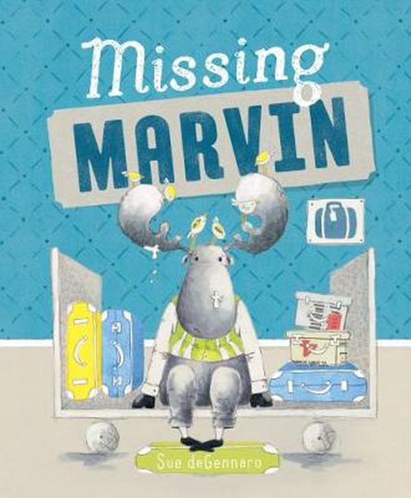 Cover Art for 9781742769509, Missing Marvin by Sue DeGennaro