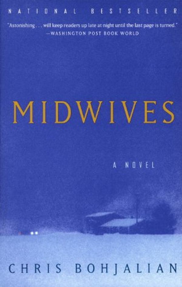 Cover Art for 9780613177054, Midwives by Christopher A. Bohjalian