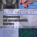 Cover Art for 9781840766189, Rapid Review of Rheumatology and Musculoskeletal Disorders by Jessica Manson, David Isenberg, Sharon Chambers, Michael Shipley, Joan Merrill