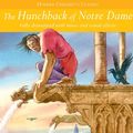 Cover Art for 9781844566754, Children's Audio Classics: The Hunchback Of Notre Dame by Arcadia