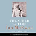 Cover Art for 9780007231522, The Child in Time by Ian McEwan