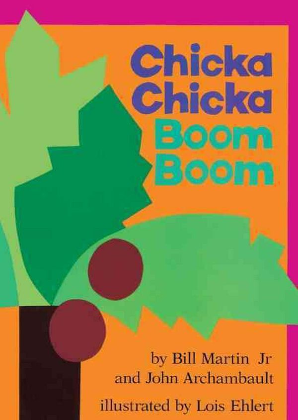 Cover Art for 9780613284431, Chicka Chicka Boom Boom by Bill Martin