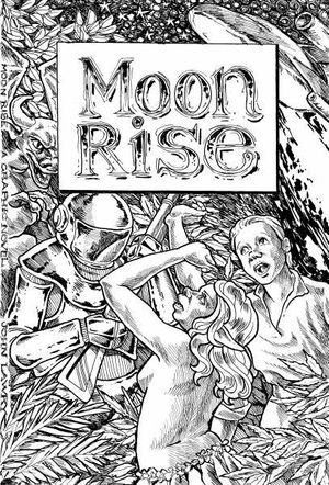 Cover Art for 9780648171003, Moon Rise: A Graphic Novel (Shine of the Moon Part Two) by John Lawry