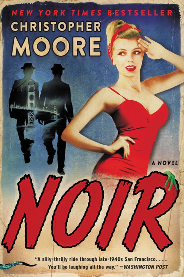 Cover Art for 9780062433992, Noir by Christopher Moore