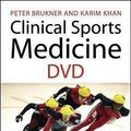Cover Art for 9780074716977, Clinical Sports Medicine by Peter Brukner