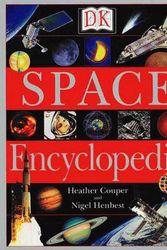 Cover Art for 9780789447081, DK Space Encyclopedia by Nigel Henbest, Heather Couper