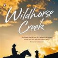 Cover Art for 9780143205463, Wildhorse Creek by Kerry McGinnis