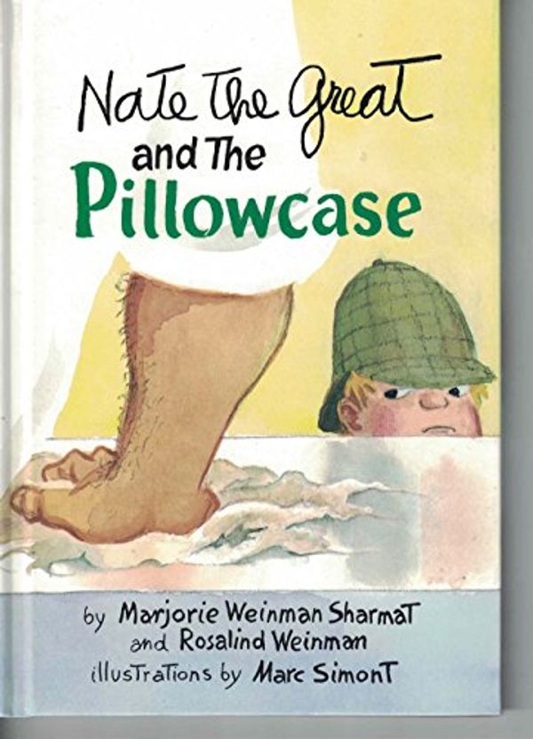 Cover Art for 9780385310512, Nate the Great and the Pillowcase by Marjorie Weinman Sharmat, Rosalind Weinman