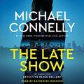 Cover Art for 9781478921554, The Late Show by Michael Connelly