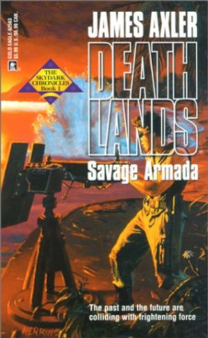 Cover Art for 9780373625635, Savage Armada by James Axler