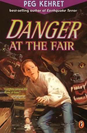 Cover Art for 9781101661673, Danger at the Fair by Peg Kehret