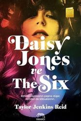 Cover Art for 9786258387179, Daisy Jones ve The Six by Taylor Jenkins Reid
