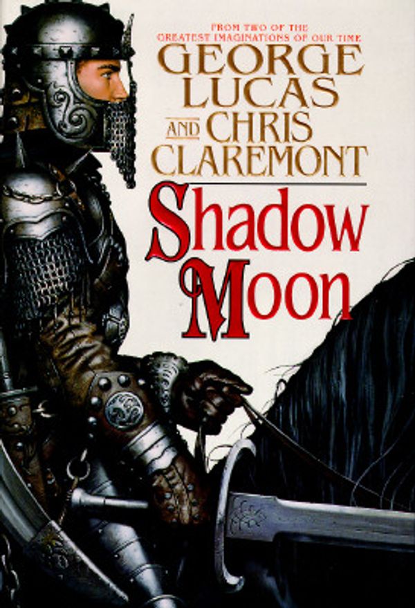 Cover Art for 9780553095968, Shadow Moon by G & Claremont Lucas