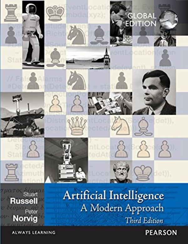 Cover Art for B01HEY2P66, Artificial Intelligence: A Modern Approach, Global Edition by Stuart Russell, Peter Norvig