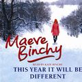 Cover Art for 9780752889986, This Year it Will be Different by Maeve Binchy