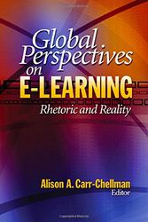 Cover Art for 9781412904896, Global Perspectives on E-Learning: Rhetoric and Reality by Alison A. Carr-Chellman