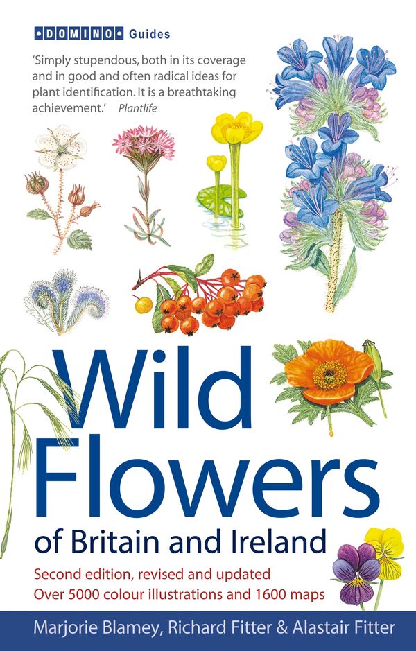 Cover Art for 9781408179505, Wild Flowers of Britain and Ireland by Alastair Fitter, Marjorie Blamey, Richard Fitter