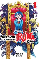 Cover Art for 9781647292621, Welcome to Demon School! Iruma-kun 1 by Osamu Nishi