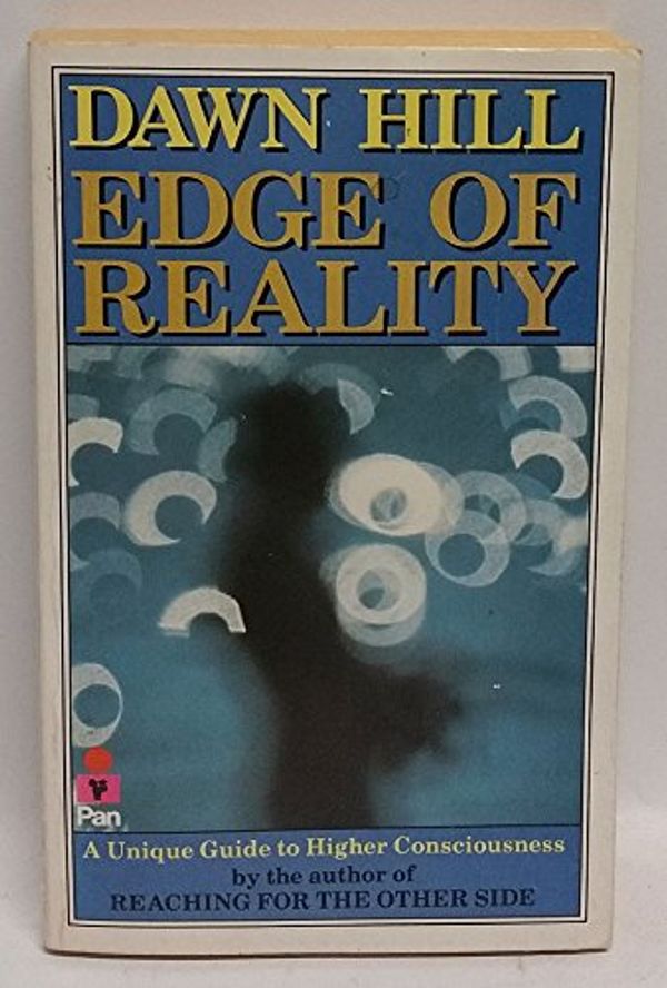 Cover Art for 9780330270960, Edge of Reality by Dawn Hill