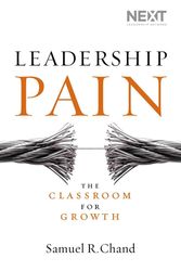 Cover Art for 9780718031596, Ln - Leadership Pain: The Classroom for Growth by Samuel Chand