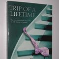 Cover Art for 9781405038270, Trip of a Lifetime by Liz Byrski