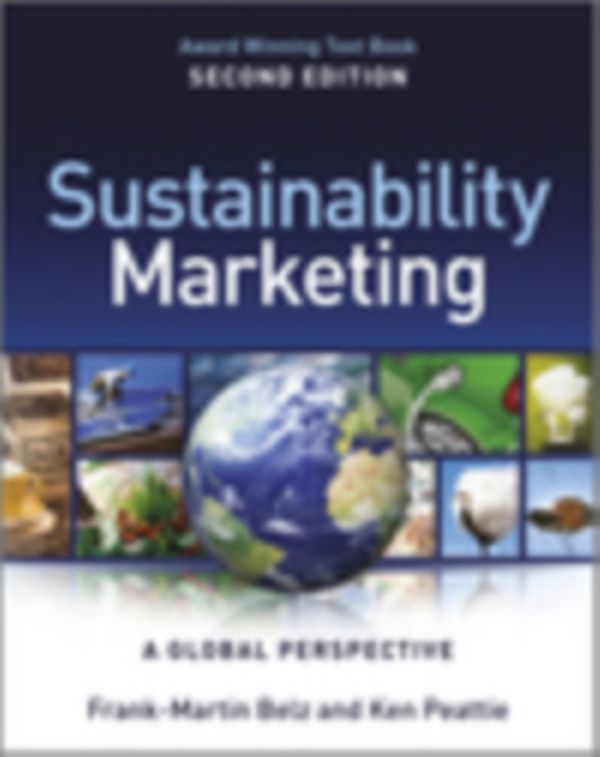 Cover Art for 9781119966197, Sustainability Marketing by Frank-Martin Belz