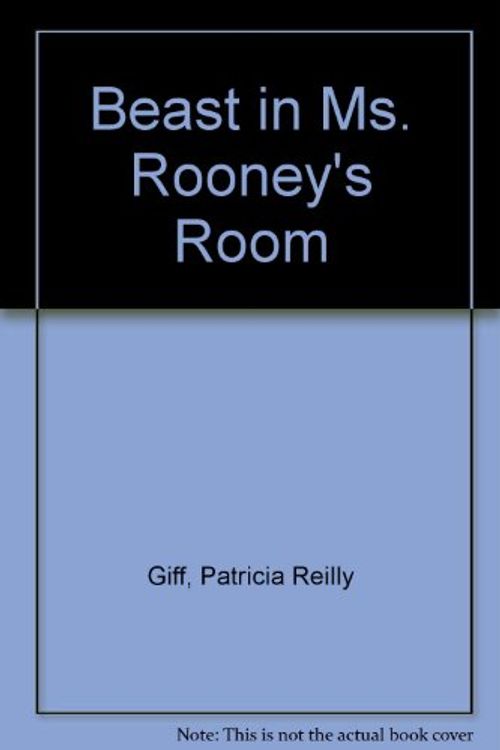 Cover Art for 9780844662350, The Beast in Ms. Rooney's Room by Patricia Reilly Giff