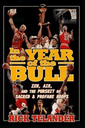 Cover Art for 9780684809465, In the Year of the Bull by Rick Telander