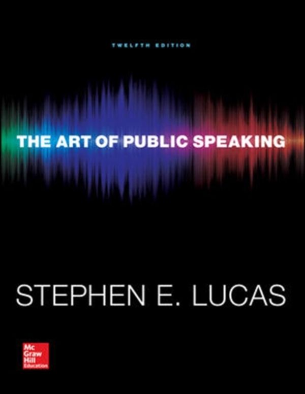 Cover Art for 9780073523910, The Art of Public Speaking by Stephen Lucas