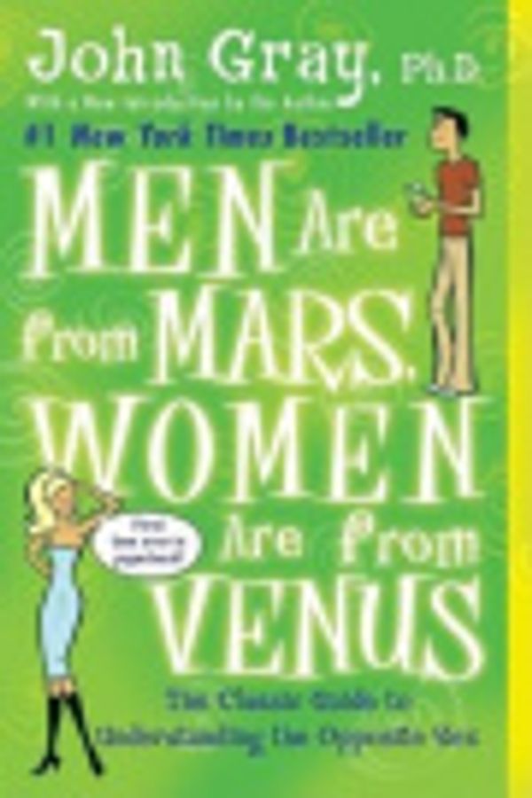 Cover Art for 9780060819859, Men Are from Mars, Women Are from Venus by John Gray