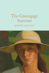 Cover Art for 9781447211013, The Greengage Summer by Rumer Godden