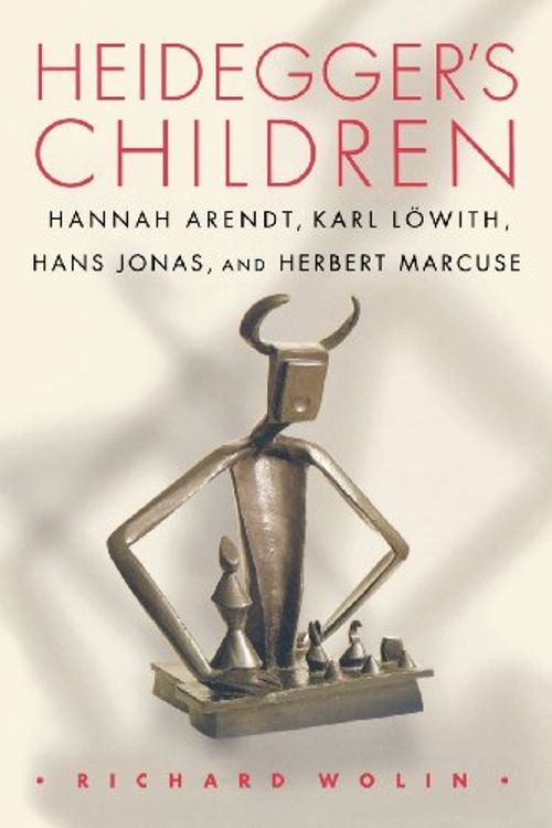 Cover Art for 9780691114798, Heidegger's Children by Richard Wolin