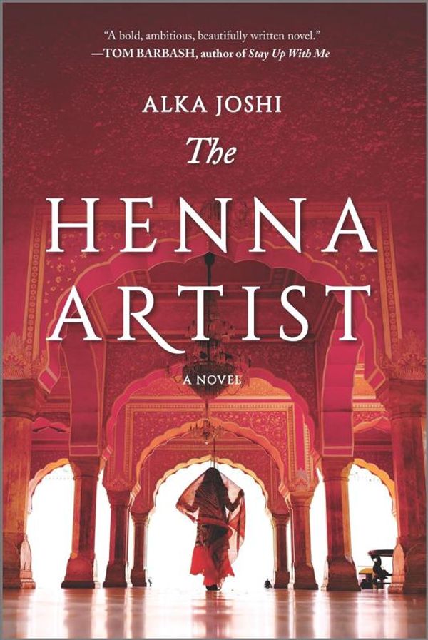 Cover Art for 9780778310204, The Henna Artist by Alka Joshi