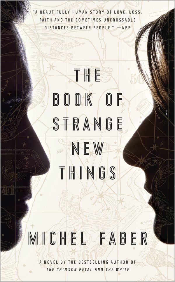 Cover Art for 9780553418866, The Book of Strange New Things by Michel Faber