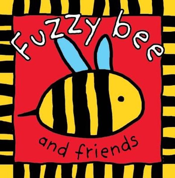 Cover Art for 9780312491505, Cloth Book Fuzzy Bee by Roger Priddy