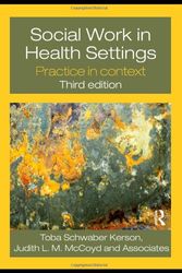 Cover Art for 9780415778459, Social Work in Health Settings by Judith L.m. McCoyd, Schwaber Kerson, Toba