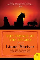 Cover Art for 9780061711398, The Female of the Species by Lionel Shriver