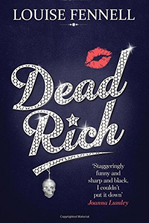 Cover Art for 9781471101922, Dead Rich by Louise Fennell